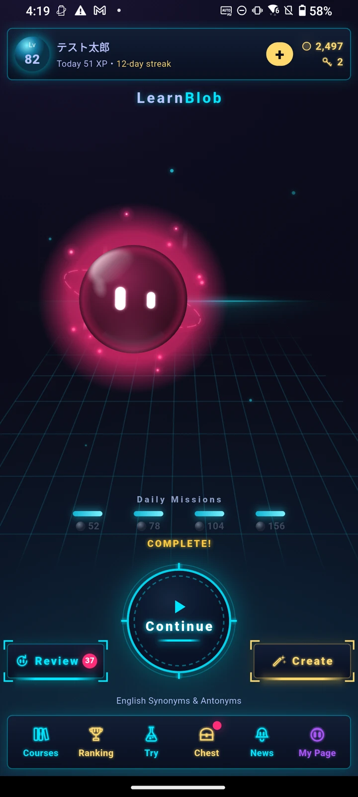LearnBlob home: a level 82 Blob, daily missions, and buttons to continue, review and create.